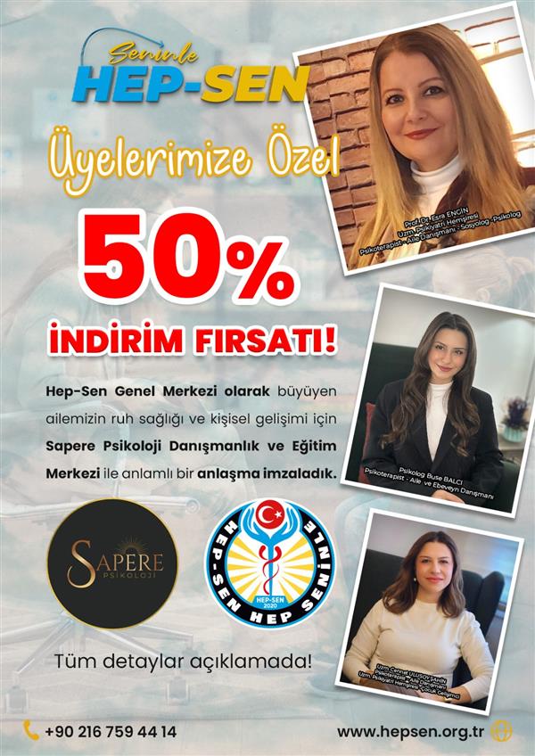 HEP-SEN Üyelerine Özel Sağlık ve Destek Protokolü